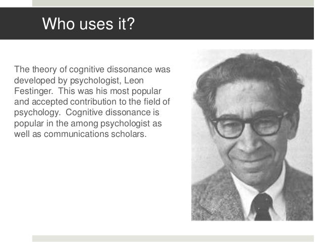 leon festinger cognitive dissonance